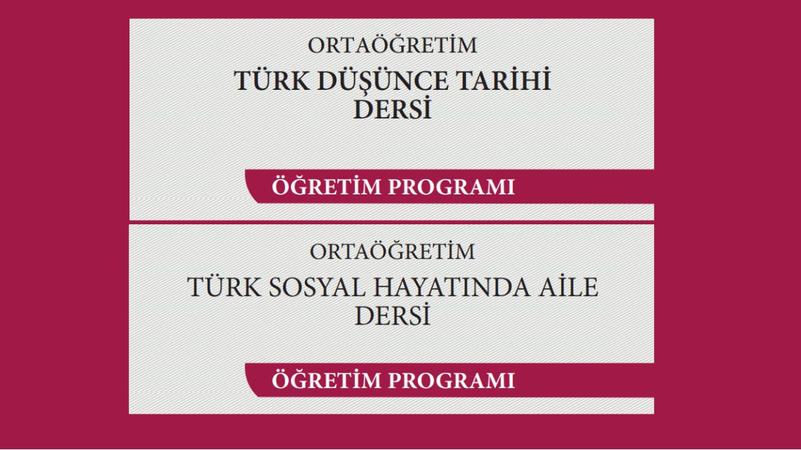 Türk Düşünce Tarihi Dersi ve Türk Sosyal Hayatında Aile Dersi Programları